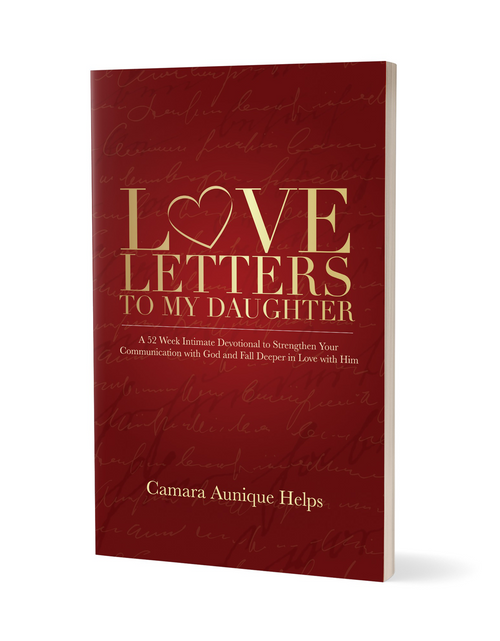 Load image into Gallery viewer, PRE ORDER- Love Letters To My Daughter by Camara Aunique

